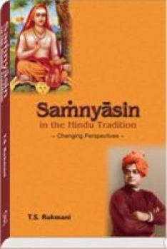 Hardcover Samnyasins in the Hindu Tradition Changing Perspectives Book