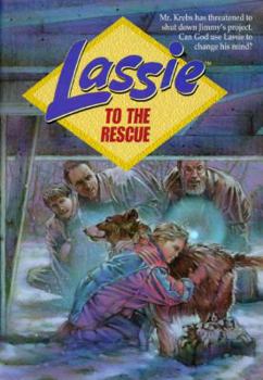 Paperback Lassie, to the Rescue Book