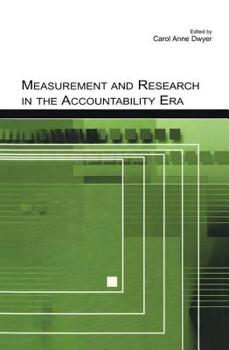 Paperback Measurement and Research in the Accountability Era Book