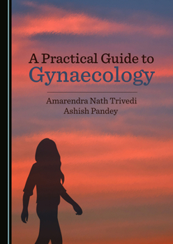 Paperback A Practical Guide to Gynaecology Book