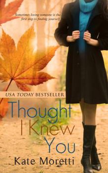 Paperback Thought I Knew You Book