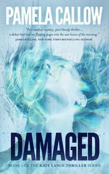 Damaged - Book #1 of the Kate Lange