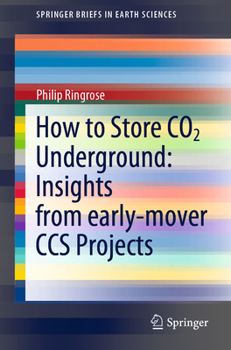 Paperback How to Store CO2 Underground: Insights from Early-Mover CCS Projects Book