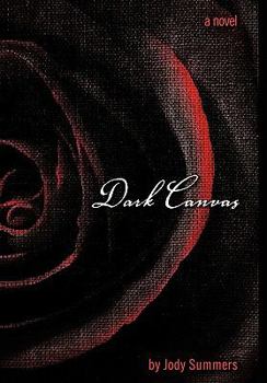 Dark Canvas - Book #1 of the Dark Canvas