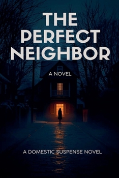 Paperback "The Perfect Neighbour" Book