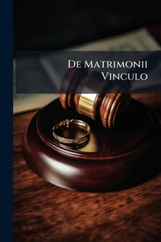 Paperback De Matrimonii Vinculo Book