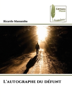 Paperback L'autographe du défunt [French] Book