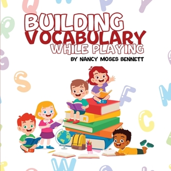 Paperback Building Vocabulary While Playing Book