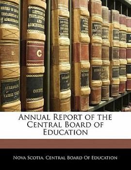 Paperback Annual Report of the Central Board of Education Book