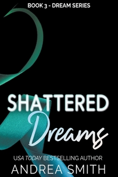 Paperback Shattered Dreams Book