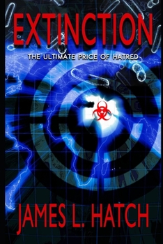 Paperback Extinction: The Ultimate Price of Hatred Book