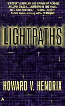 Lightpaths - Book #1 of the Lightpaths