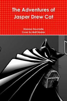 Paperback The Adventures of Jasper Drew Cat Book