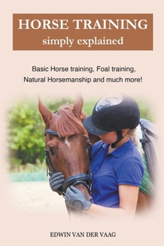 Paperback Horse Training Simply Explained Book