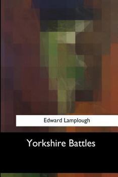 Paperback Yorkshire Battles Book