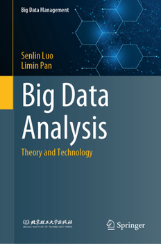 Hardcover Big Data Analysis: Theory and Technology Book