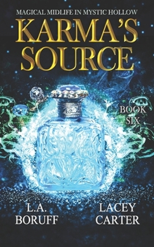 Paperback Karma's Source: A Paranormal Women's Fiction Novel Book