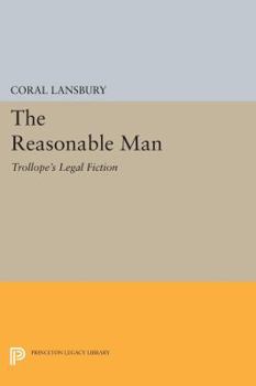Paperback The Reasonable Man: Trollope's Legal Fiction Book