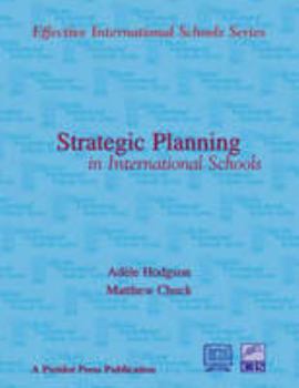 Paperback Strategic Planning in International Schools Book