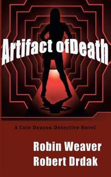 Paperback Artifact of Death: A Cole Deacon Detective Novel Book