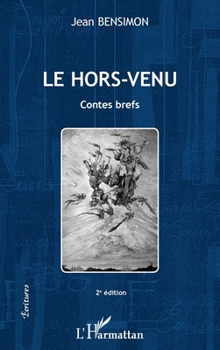 Paperback Le hors-venu: Contes brefs 2 e édition [French] Book