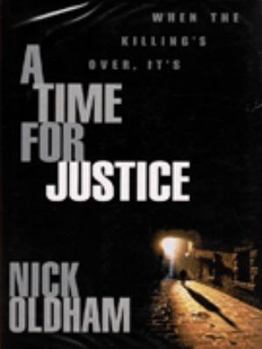 A Time for Justice - Book #1 of the Henry Christie