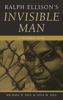 Hardcover Ralph Ellison's Invisible Man: A Reference Guide Book