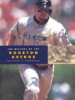 Hardcover The History of the Houston Astros Book