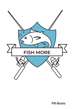 Paperback Fish More: Kariertes A5 Notizbuch oder Heft f?r Sch?ler, Studenten und Erwachsene Book