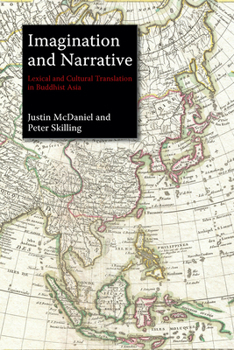 Paperback Imagination and Narrative: Lexical and Cultural Translation in Buddhist Asia Book
