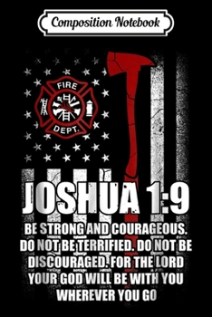Paperback Composition Notebook: Thin Red Line Firefighter Bible Verse Christian . Journal/Notebook Blank Lined Ruled 6x9 100 Pages Book