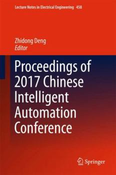 Hardcover Proceedings of 2017 Chinese Intelligent Automation Conference Book