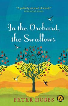Paperback In the Orchard, the Swallows Book