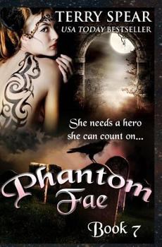 Phantom Fae - Book #7 of the World of Fae