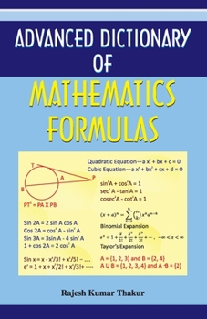Advanced Dictionary of Mathematics Formulas