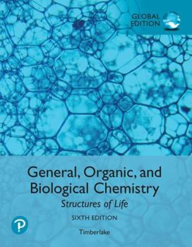 Paperback General, Organic, and Biological Chemistry: Structures of Life, Global Edition Book