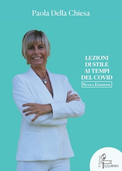 Paperback Lezioni Di Stile AI Tempi del Covid [Italian] Book