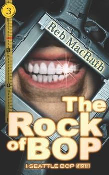 Paperback The Rock of BOP: A Seattle BOP Mystery Book