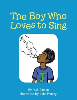 Paperback The Boy Who Loves to Sing Book