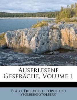 Paperback Auserlesene Gesprache, Volume 1 [German] Book