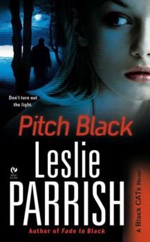 Pitch Black - Book #2 of the Black CATs