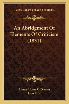 Paperback An Abridgment Of Elements Of Criticism (1831) Book