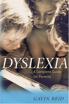 Paperback Dyslexia: A Complete Guide for Parents Book