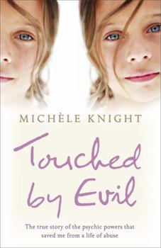 Paperback Touched by Evil Book