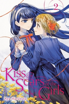 Paperback Kiss the Scars of the Girls, Vol. 2 Book
