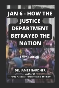 Paperback Jan 6 - How The Justice Department Betrayed The Nation Book