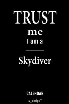 Paperback Calendar for Skydivers / Skydiver: Everlasting Calendar / Diary / Journal (365 Days / 3 Days per Page) for notes, journal writing, event planner, quot Book