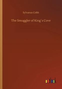 Paperback The Smuggler of King´s Cove Book