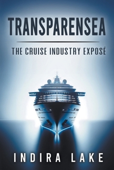 Paperback Transparensea: The Cruise Industry Exposé Book