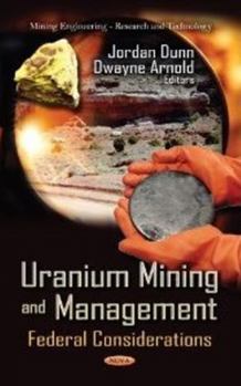 Hardcover Uranium Mining & Management Book